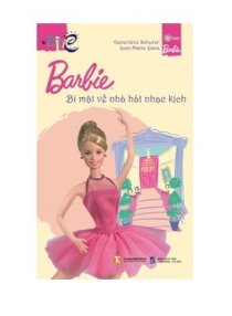  Barbie - Bí mật về nhà hát nhạc kịch