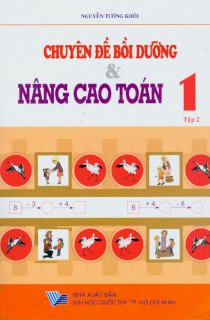 Chuyên đề bồi dưỡng & nâng cao Toán 1 - Tập 2