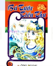 Bá tước tiểu thư - tập 6