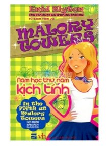 Malory Towers - Năm học thứ năm kịch tính