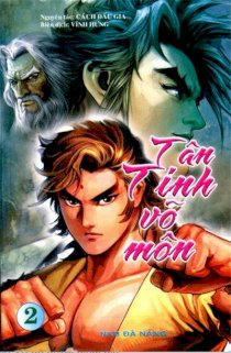 Tân tinh võ môn : Tập 2