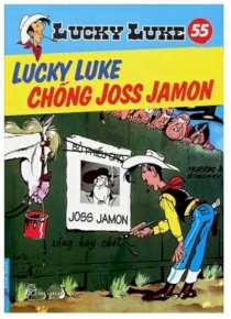  Lucky Luke 55 - Lucky Luke chống Joss Jamon