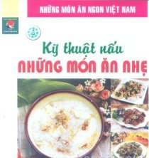 Kỹ thuật nấu những món ăn nhẹ