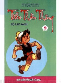  Tiểu thần thông - Tập 9: Bộ lạc xanh