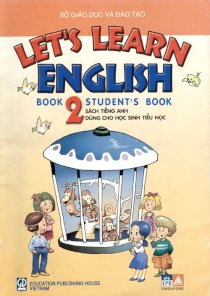 Let's Learn English - Workbook (quyển 2)