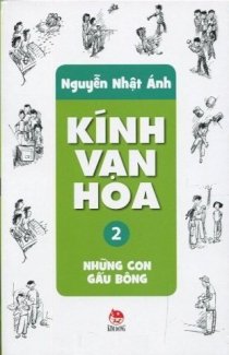 Kính vạn hoa - Tập 2: Những con gấu bông 