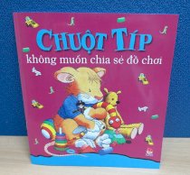 Chuột Típ không muốn chia sẻ đồ chơi