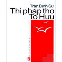 Thi pháp thơ Tố Hữu