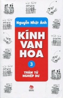 Kính vạn hoa tập 3 - Thám tử nghiệp dư