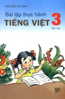 Bài tập thực hành tiếng việt 3 - Tập 2