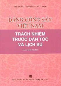 Đảng Cộng sản Việt Nam – Trách nhiệm trước dân tộc và lịch sử 