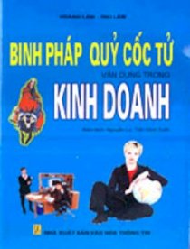 Binh pháp quỷ cốc tử vận dụng trong kinh doanh