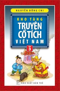 Kho tàng truyện cổ tích Việt Nam - Tập 3