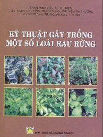 Kỹ thuật gây trồng một số loài rau rừng 