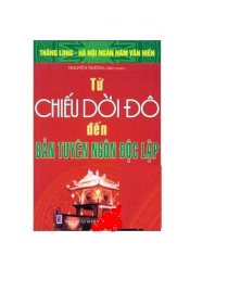 Bộ sách kỷ niệm ngàn Năm Thăng Long - Hà Nội -từ chiếu dời đô đến bản tuyên ngôn độc lập