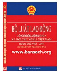 Bộ luật lao động 2012 của nước cộng hòa xã hôi chủ nghĩa Việt Nam