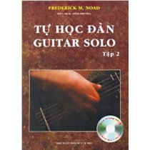 Tự học đàn Guitar Solo - Tập 2 (Kèm Đĩa CD)