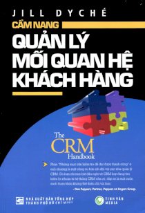 Cẩm nang quản lý mối quan hệ khách hàng