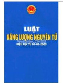 Luật năng lượng nguyên tử (Hiệu lực từ 01/01/2009)