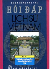 Hỏi đáp lịch sử Việt Nam - tập 3 