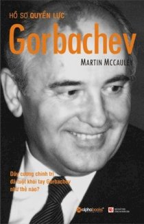 Hồ sơ quyền lực Gorbachev