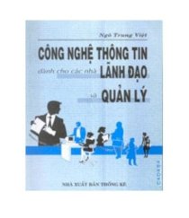 Công nghệ thông tin dành cho nhà lãnh đạo và nhà quản lý