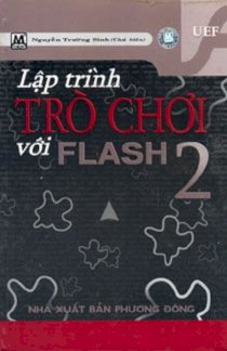 Lập trình trò chơi với Flash - Tập 2 