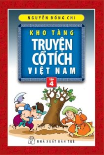 Kho tàng truyện cổ tích Việt Nam - Tập 4  