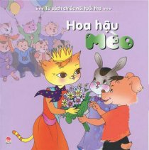 Tủ sách chiếc nôi tuổi thơ - Hoa hậu mèo