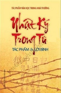 Nhật ký trong tù - Tác phẩm & lời bình