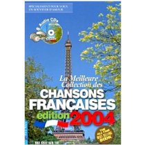 La meilleure collection des chansons Francaises edition 2004