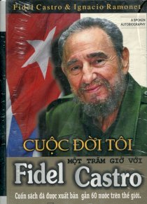 Cuộc đời tôi - một trăm giờ với Fidel Castro 