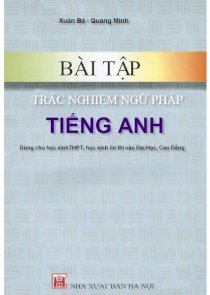 Bài Tập trắc nghiệm ngữ pháp Tiếng Anh 