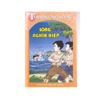 Tâm hồn cao thượng - Lòng nghĩa hiệp