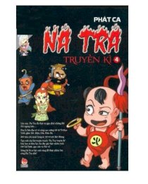 Na Tra truyền kì – Tập 4 