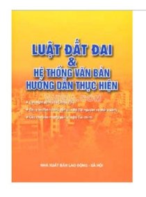 Luật đất đai và hệ thống văn bản hướng dẫn thực hiện