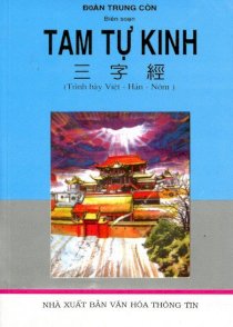  Tam tự kinh (Trình Bày Việt - Hán - Nôm)