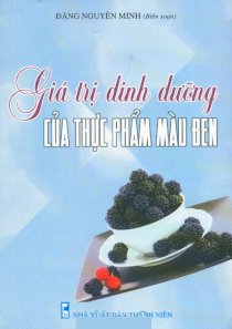 Giá trị dinh dưỡng của thực phẩm màu đen