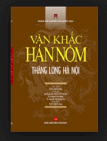 Văn khắc Hán Nôm Thăng Long Hà Nội