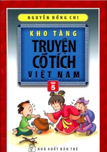 Kho tàng truyện cổ tích Việt Nam - Tập 5