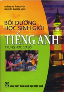 Bồi dưỡng học sinh giỏi tiếng anh trung học cơ sở