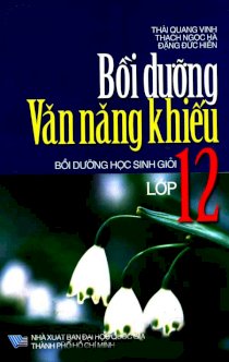 Bồi dưỡng văn năng khiếu lớp 12