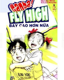 Bay cao hơn nữa - Tập 20