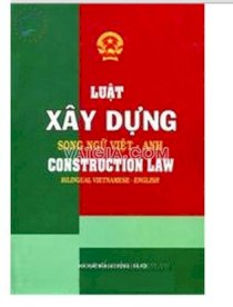 Luật xây dựng - Song ngữ Việt - Anh