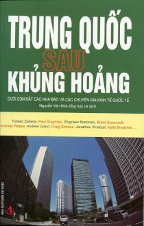 Trung Quốc sau khủng hoảng dưới con mắt các nhà báo và các chuyên gia kinh tế quốc tế