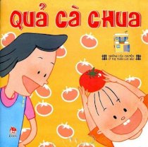 Những câu chuyện ở thị trấn Lúc Búc - Quả cà chua