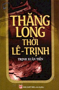 Thăng Long thời Lê - Trịnh
