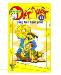Thần đồng Đất Việt tập 11 - Đồng tiền hạnh phúc