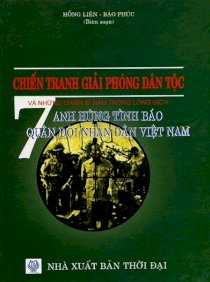 7 anh hùng tình báo nhân dân Việt Nam