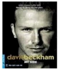 David Beckham - My side (góc cạnh cuộc đời) 